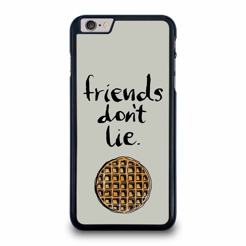 BEST FRIENDS DON'T LIE WAFFLE STRANGER THINGS iPhone 6 / 6s Plus Case
