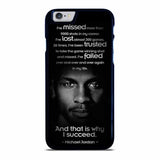 BEST MICHAEL JORDAN QUOTE iPhone 6 / 6S Case