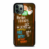 FRIENDS CENTRAL PERK 1 iPhone 11 Pro Max Case