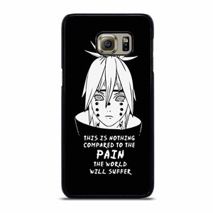 NARUTO PAIN PUPPET QUOTE Samsung Galaxy S6 Edge Plus Case