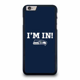 SEATTLE SEAHAWKS I,M IN iPhone 6 / 6s Plus Case
