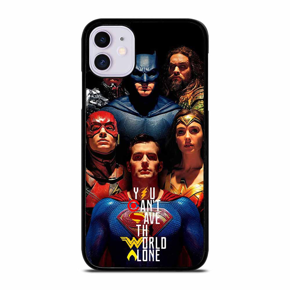 YOU CAN'T SAVE THE WORLD ALONE iPhone 11 Case